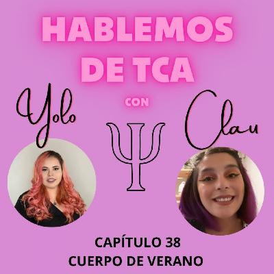 CAP 38 CUERPO DE VERANO