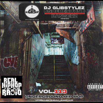 DJ GlibStylez - The Underground Bangerz Mixshow Vol.113