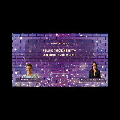 Healing Through Breath- A nervous system reset with Jon Ferrand
