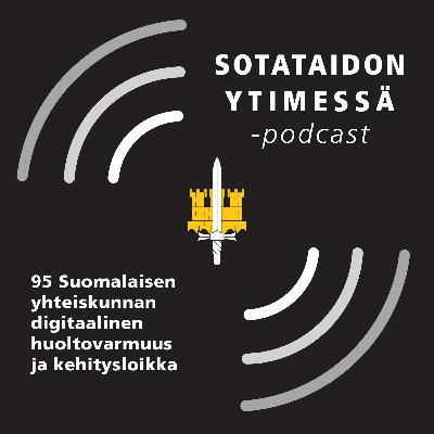 95 Suomalaisen yhteiskunnan digitaalinen huoltovarmuus ja kehitysloikka
