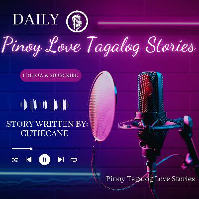 Pinoy Tagalog Love Stories S5