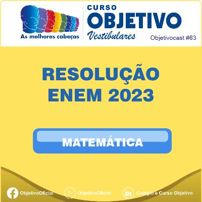 63 - Resolução ENEM 2023 - Matemática