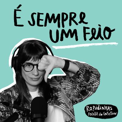 Rapidinhas #171 Roleta do Unfollow Rapidinhas #171 Roleta do Unfollow