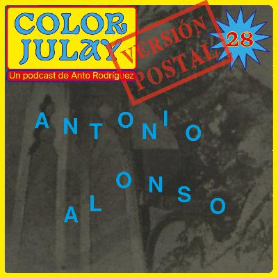 COLOR JULAY 28: Antonio Alonso COLOR JULAY 28: Antonio Alonso