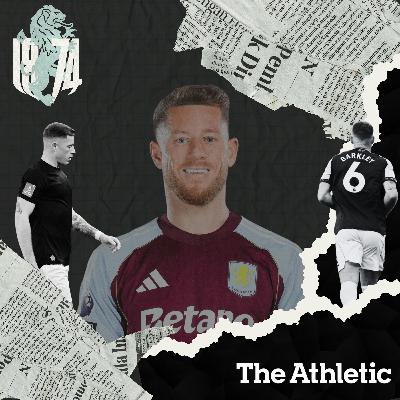 Ross Barkley OPENS UP to The Athletic ft. Jacob Tanswell