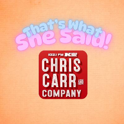 That's What She Said: Catherine and Justin That's What She Said: Catherine and Justin