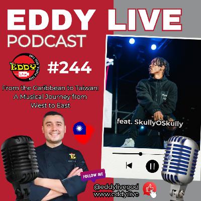 From the Caribbean to Taiwan: A Musical Journey from West to East| ELP 244 From the Caribbean to Taiwan: A Musical Journey from West to East| ELP 244