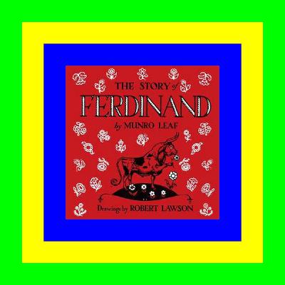 PDF DOWNLOAD The Story of Ferdinand EBOOK..!! [Read]