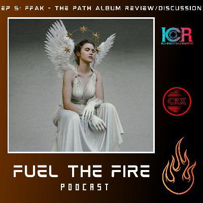 Episode 5: Fit For A King- The Path: Album Review + Discussion Episode 5: Fit For A King- The Path: Album Review + Discussion