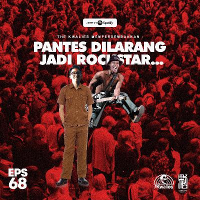 EPS 68 PANTES DILARANG JADI ROCKSTAR