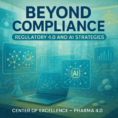 Beyond Compliance – Regulatory 4.0 and AI Strategies Beyond Compliance – Regulatory 4.0 and AI Strategies