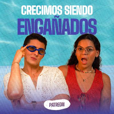 Creencias de nuestra infancia que terminaron siendo mitos | EP 367