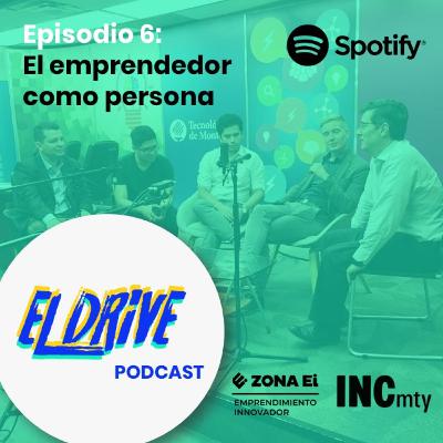 06. El emprendedor como persona (Parte 1)