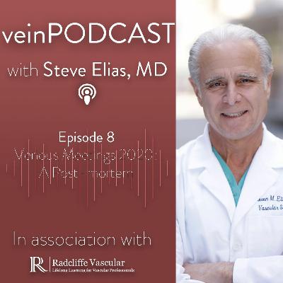 EP 8 Venous Meetings 2020: A Post-mortem