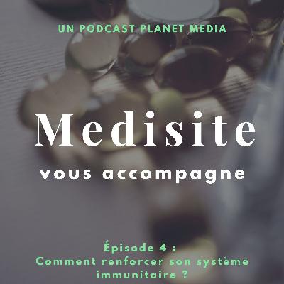 Comment renforcer son système immunitaire ?