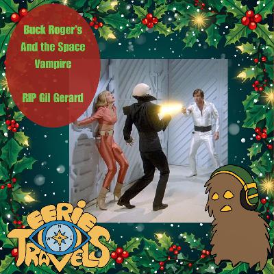 Buck Rogers and the Space Vampire: RIP Gil Gerard