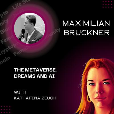 "Metaverse Stories and coding AIs" with Maximilian Bruckner