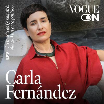 Carla Fernández: La moda es (y seguirá siendo) un acto político
