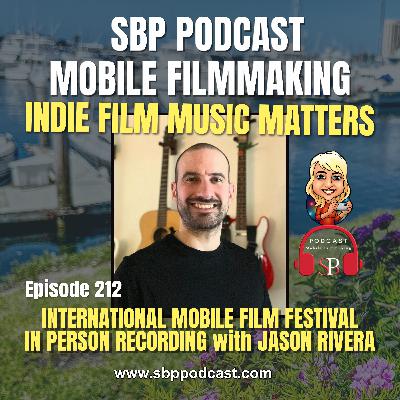 Indie Film Music Matters with Jason Rivera