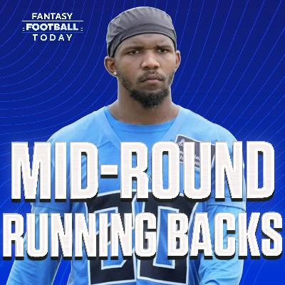 League-Winning Mid-Round RBs! (06/30 Fantasy Football Podcast)