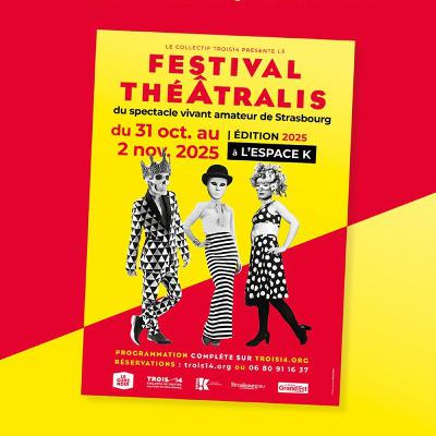 Festival Théâtralis - Le spectacle vivant amateur du Grand Est Festival Théâtralis - Le spectacle vivant amateur du Grand Est