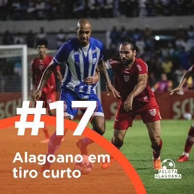 #17 Alagoano em tiro curto #17 Alagoano em tiro curto