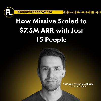 How Missive Scaled to $7.5M ARR with Just 15 People
