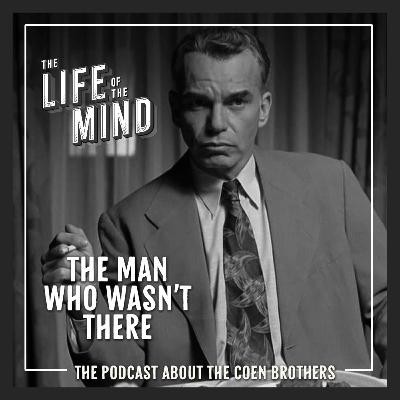 The Man Who Wasn't There