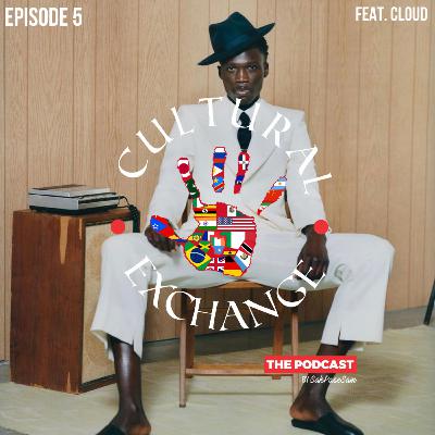 Episode 5 | feat. Cloud Episode 5 | feat. Cloud