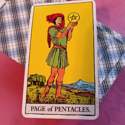 Lighten up a bit! Page of Pentacles-Coffee Tea Tarot S1:EP75