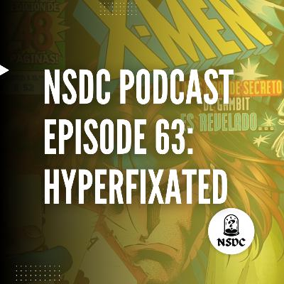 “Hyperfixated” Foreign Comics, DC Batman 85th Anniversary Weekly, Card Collecting | NSDC Podcast #63