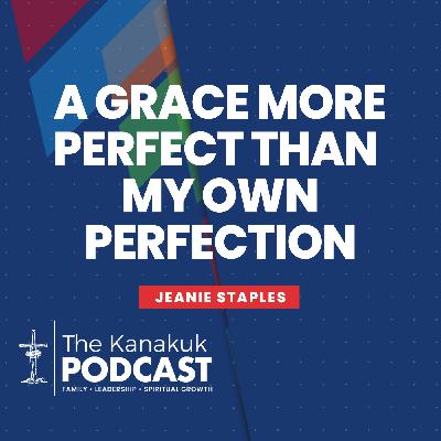 A Grace More Perfect Than My Own Perfection A Grace More Perfect Than My Own Perfection