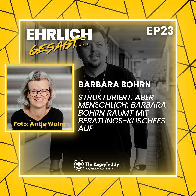 Strukturiert, aber menschlich: Barbara Bohrn räumt mit Beratungs-Klischees auf | EG023 Strukturiert, aber menschlich: Barbara Bohrn räumt mit Beratungs-Klischees auf | EG023