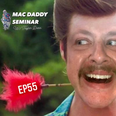 Mac Daddy Seminar w/ Taylor Dunn | EP55 - Peanut Butter Shot