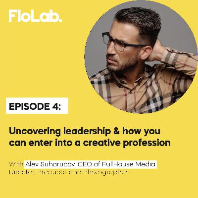 Uncovering leadership and how you can enter into a creative profession