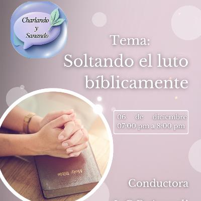 Charlando y Sanando 6 De Diciembre 2025 Charlando y Sanando 6 De Diciembre 2025