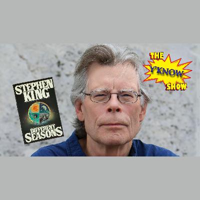 Episode 114 - DIFFERENT SEASONS | Timeless Adaptations | The STEPHEN KING Effect