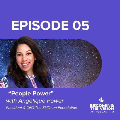 People Power with Angelique Power