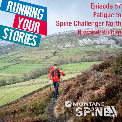 Howard Dracup - From Fatigue to 3rd in Spine Challenger North Howard Dracup - From Fatigue to 3rd in Spine Challenger North