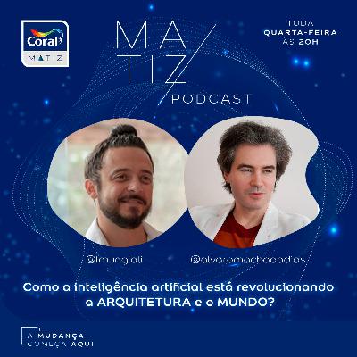 Ep 1 | Álvaro Machado Dias “Como a inteligência artificial está revolucionando a ARQUITETURA e o MUNDO?” Ep 1 | Álvaro Machado Dias “Como a inteligência artificial está revolucionando a ARQUITETURA e o MUNDO?”