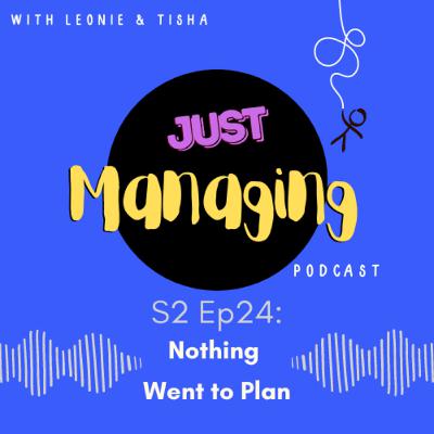 Nothing Went to Plan