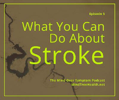 5 What You Can Do About Stroke