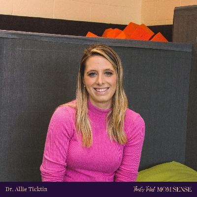 Dr. Allie Ticktin: Teaching Kids to Thrive Through Sensory Play Dr. Allie Ticktin: Teaching Kids to Thrive Through Sensory Play