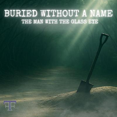 BURIED Without a Name | The Fronczak Files S2 Ep. 8