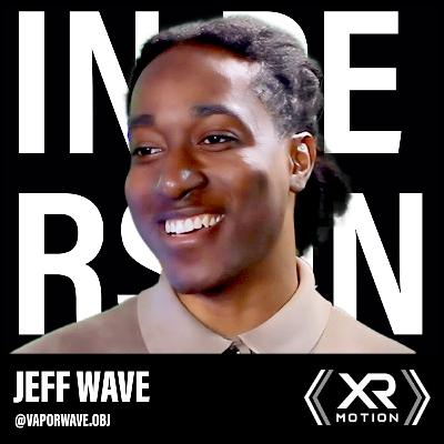 Jeff Wave - In person episode!