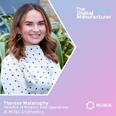 Connecting the Back Office with the Factory Floor, with Therese Malanaphy, Director at M-TEC Engineering