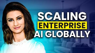 Bani Maini on Scaling Enterprise AI Across Cultures Bani Maini on Scaling Enterprise AI Across Cultures