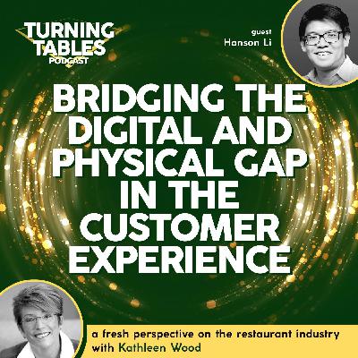 Bridging the Digital and Physical Gap in the Customer Experience | Season 1, Ep. 10: Hanson Li Bridging the Digital and Physical Gap in the Customer Experience | Season 1, Ep. 10: Hanson Li