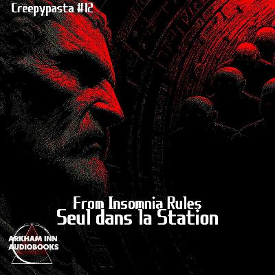 Seul dans la station - Insomnia Rules Seul dans la station - Insomnia Rules