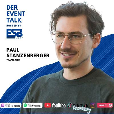 #59 New Work & Teambuilding Events (mit Paul Stanzenberger) #59 New Work & Teambuilding Events (mit Paul Stanzenberger)